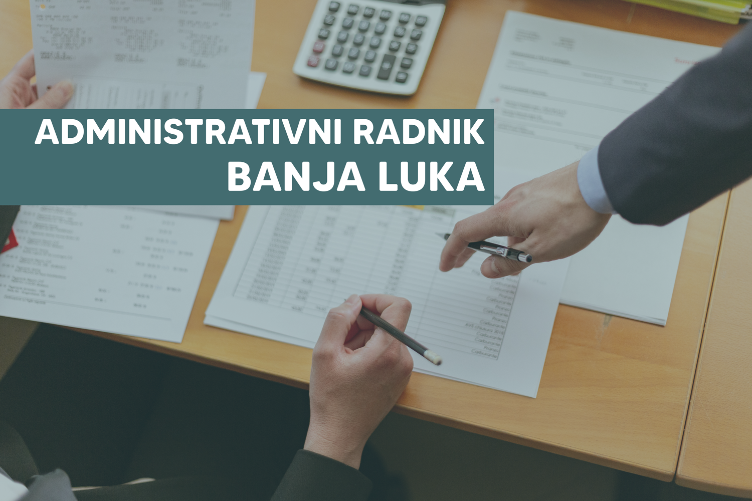 Tražimo administrativne radnike: Banja Luka