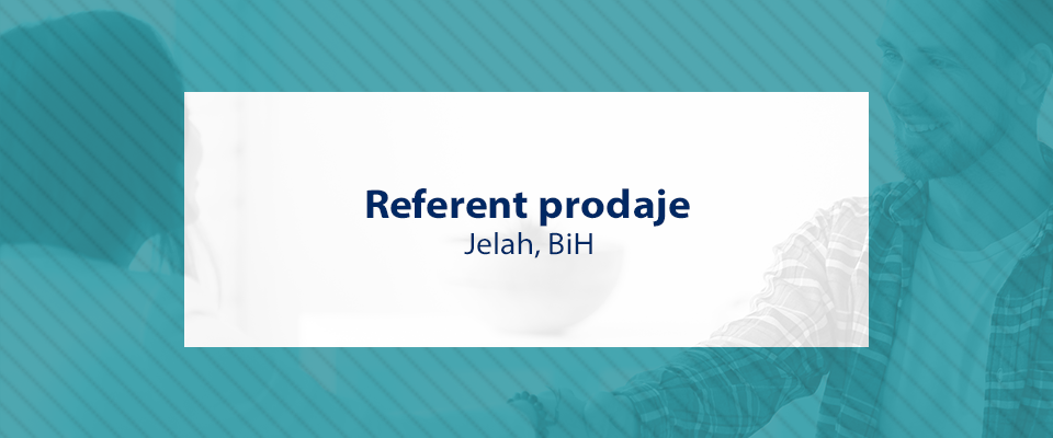 Referent prodaje - Jelah